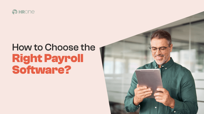 How to Choose the Right Payroll Software for Your Company | HROne How to Choose the Right Payroll Software for Your Company | HROne