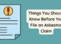 Things You Should Know Before You File an Asbestos Claim